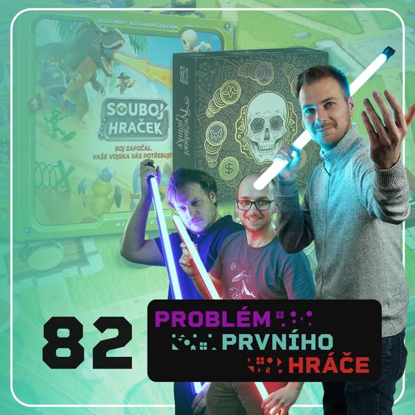 Problém prvního hráče - podcast o stolních hrách